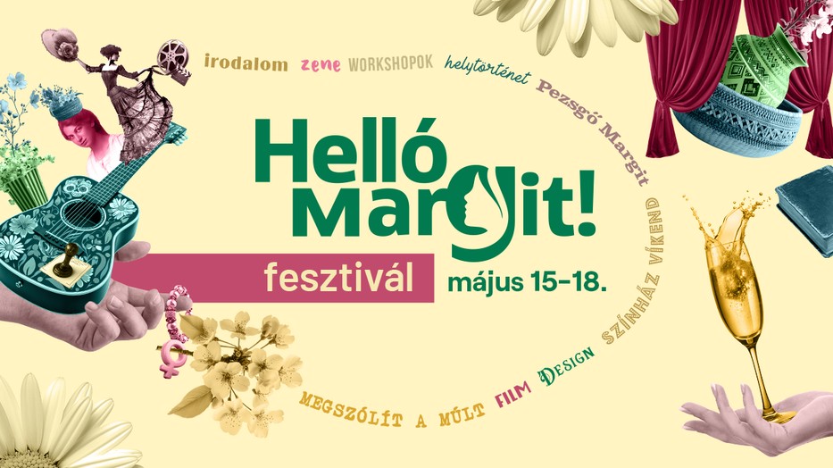 A Hello Margit Fesztivál sok-sok izgalmas programmal várja Budapest mársodik kerületében a látogatókat