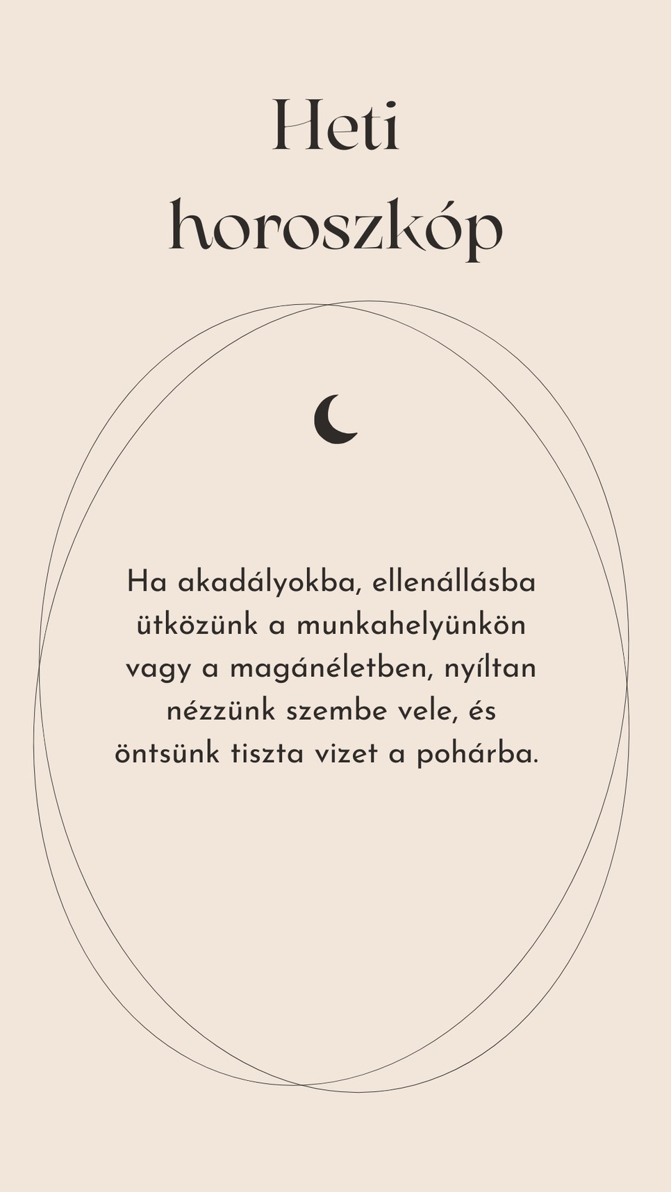 Egy kis emlékeztető a heti horoszkóp szerint