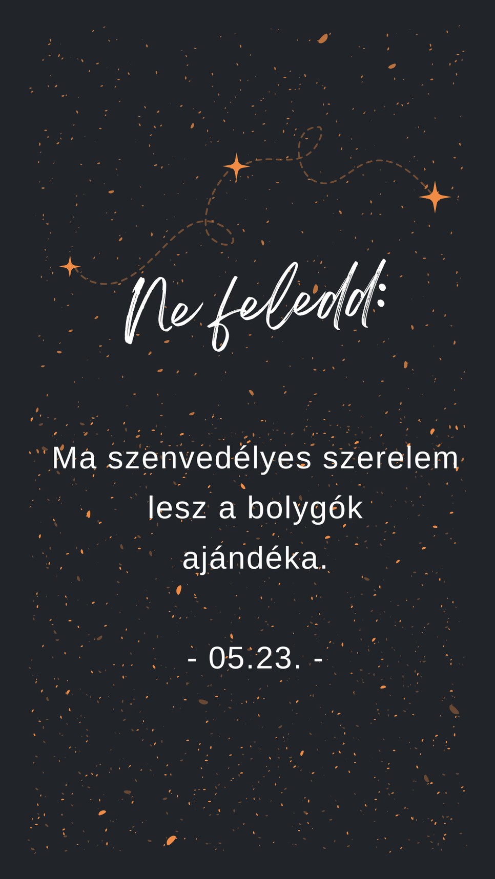 Egy kis emlékeztető mára!