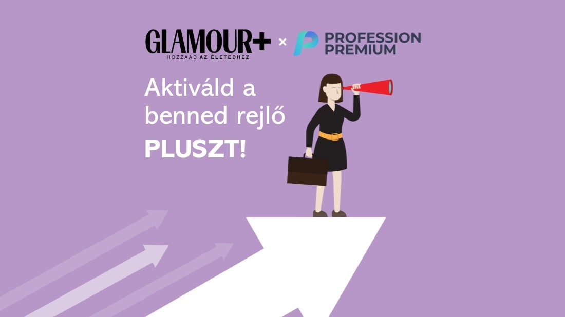 Aktiváld a benned rejlő PLUSZT Profession Prémiummal!