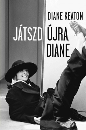 Diane Keaton: Játszd újra