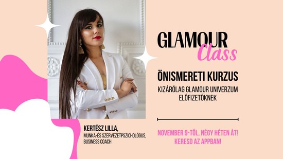 Vegyél részt a GLAMOUR Class videókurzuson, és kerülj balanszba! - Glamour