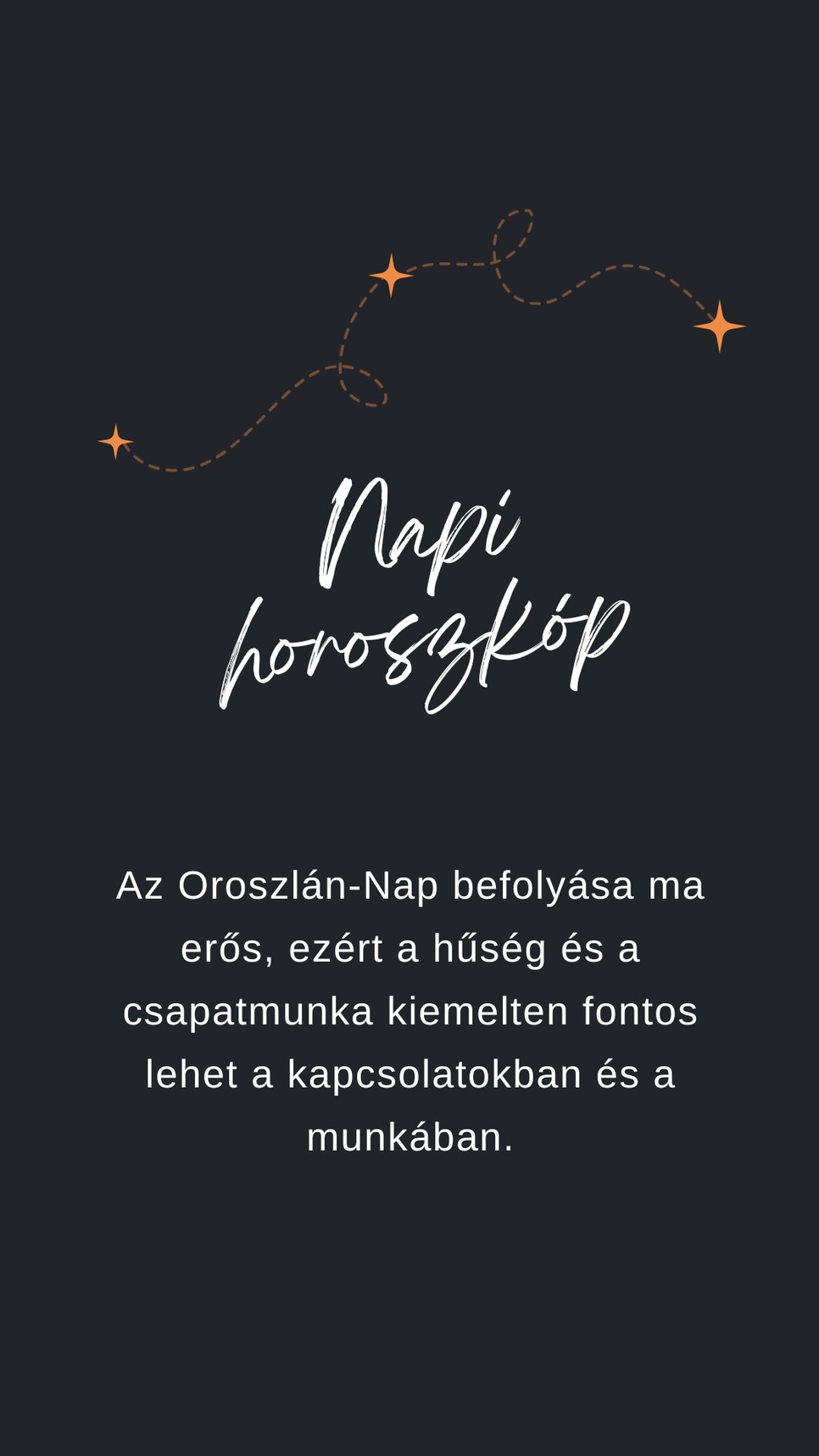 Fogadd meg a napi horoszkóp tanácsát