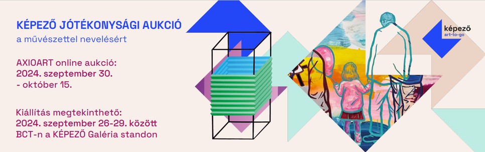 A Képező Galéria aukcióján közelebb kerülhet hozzád a kortárs magyar képzőművészet