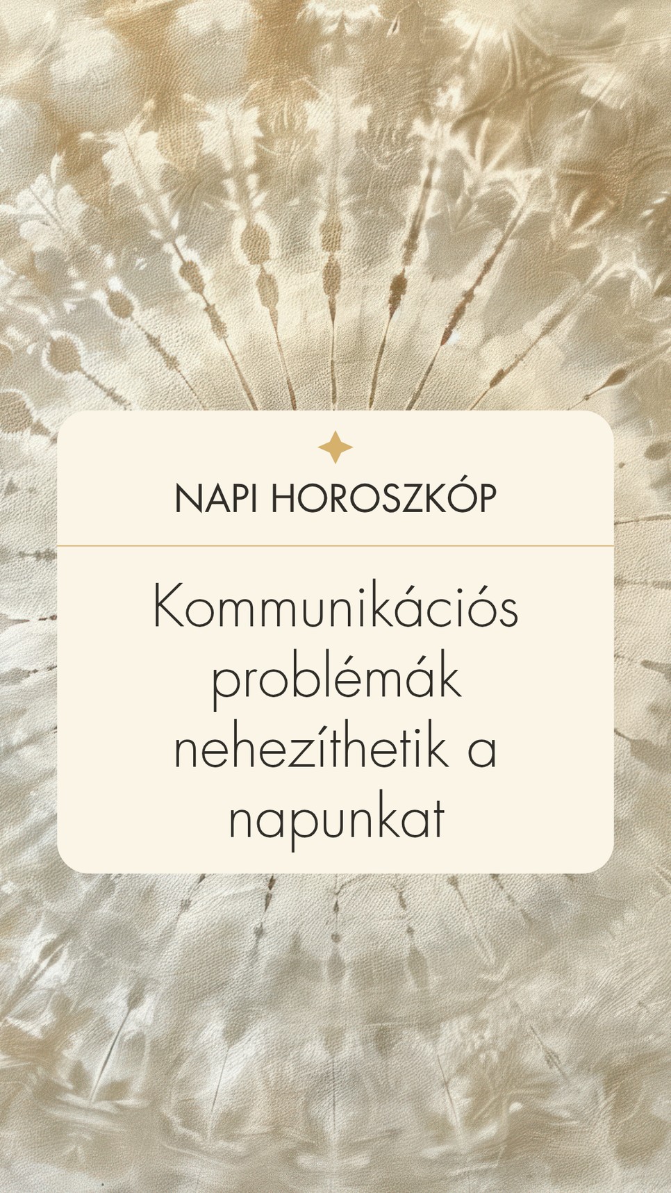 Napi horoszkóp: ma akadályokkal is szembe kell néznünk