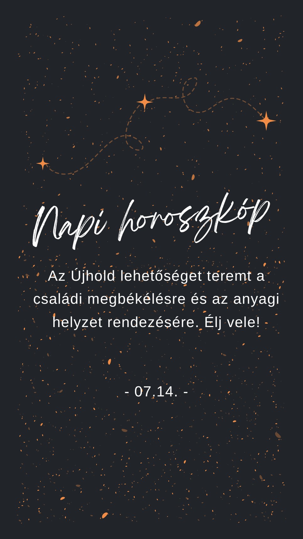Fogadd meg a napi horoszkóp tanácsát