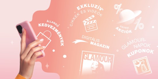 Keresd a GLAMOUR-napok kuponokat a GLAMOUR Univerzum-applikációban