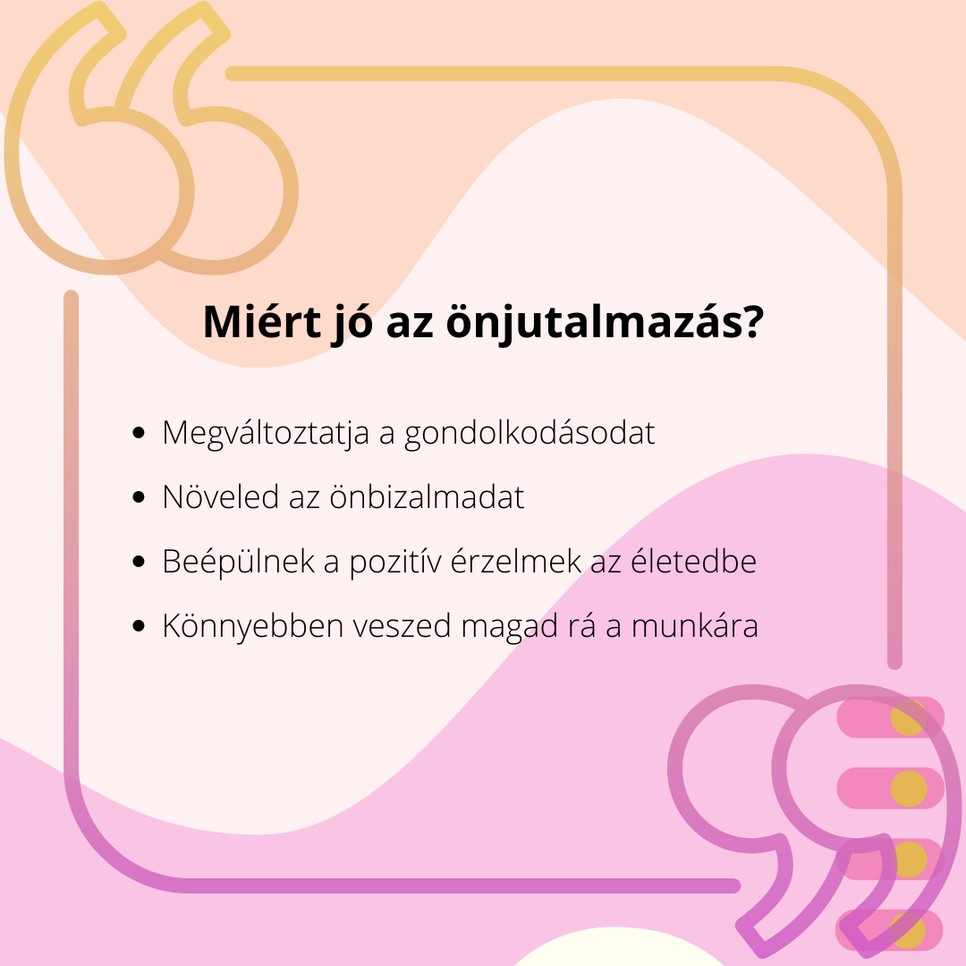 Te hogyan ünnepled a sikereidet? - Az önjutalmazás a gondolkodásodat, és a karrieredet is megváltoztatja