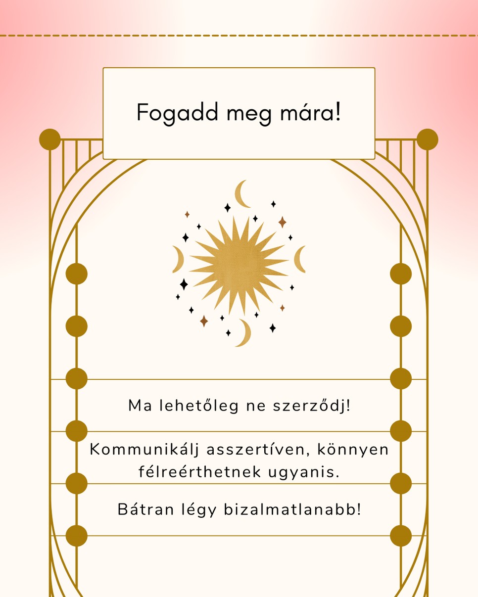 A napi horoszkóp szerint ma kifizetődő, ha kissé bizalmatlanabb és óvatosabb vagy