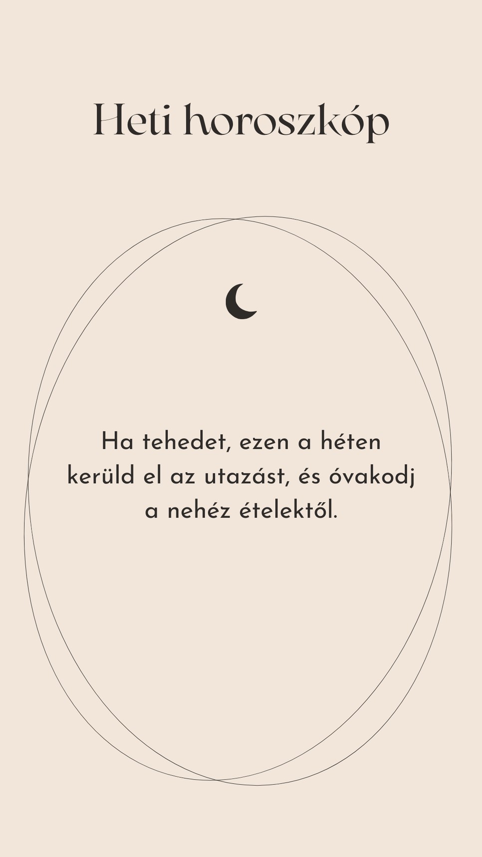 Fogadd meg a heti horoszkóp tanácsát