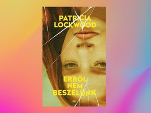 Amikor az online jelenlét átveszi az irányítást a saját gondolataink felett – A hét könyve: Erről nem beszélünk