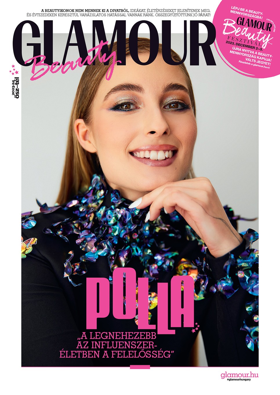 A novemberi Beauty melléklet is rengeteg izgalmas témát tartogat, egy sugárzóan szép tartalomgyártóval, Körcsönyei Pollával a címlapon