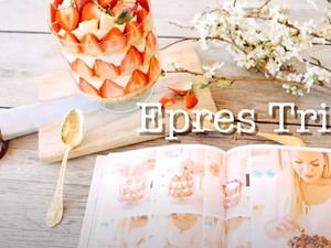 Így készítsd el az epres triflet, Muszula Timi egyik kedvenc desszertjét