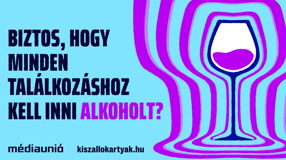 A tinédzserkori alkoholfogyasztás és alkoholfüggőség kockázataira is felhívja a figyelmet a Médiaunió Kiszállókártyák kampánya, amely a függőség felismerésében és a segítségkérésben támogatja a fiatalokat és családjukat