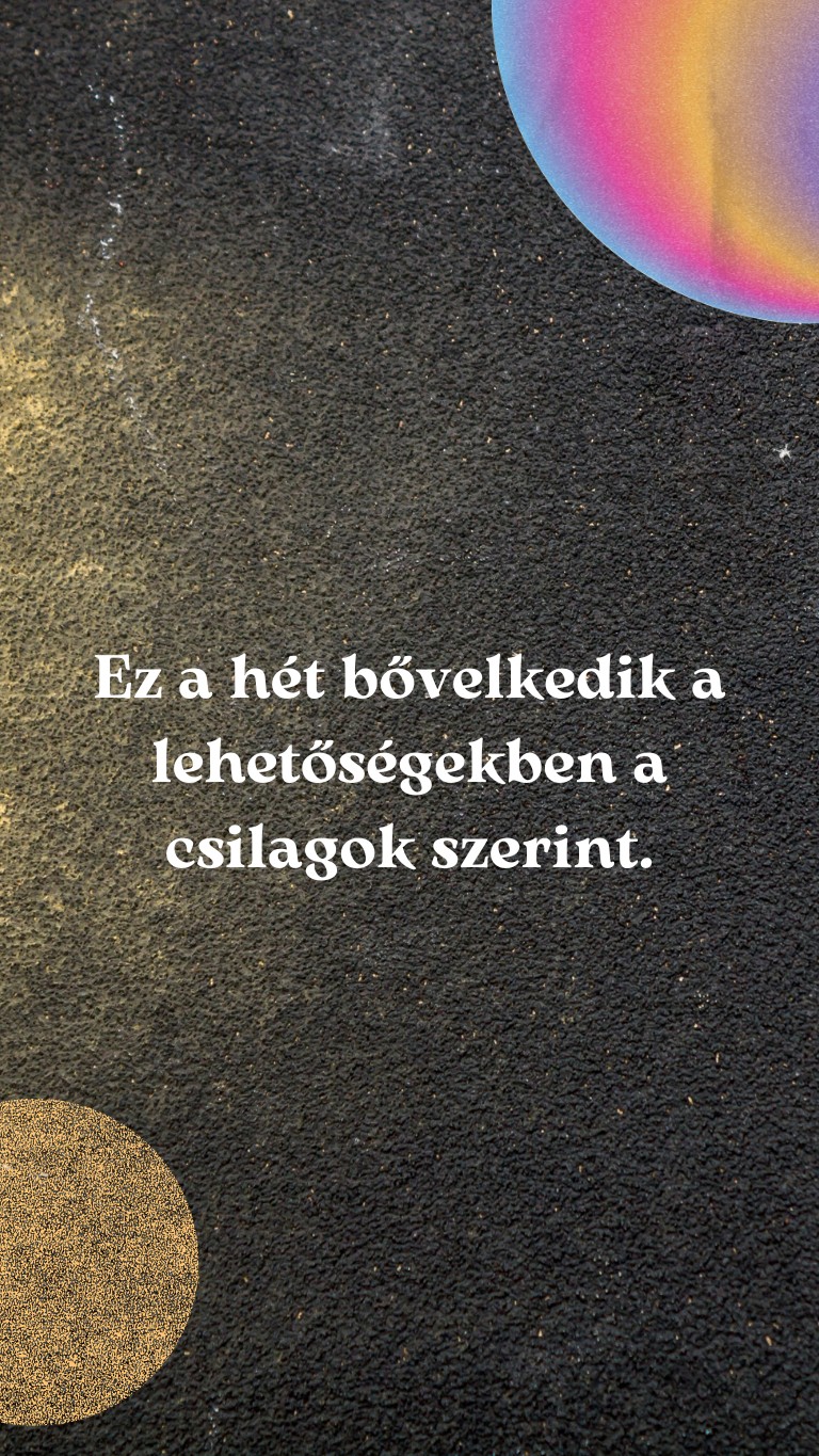 Ezt súgja a heti horoszkóp