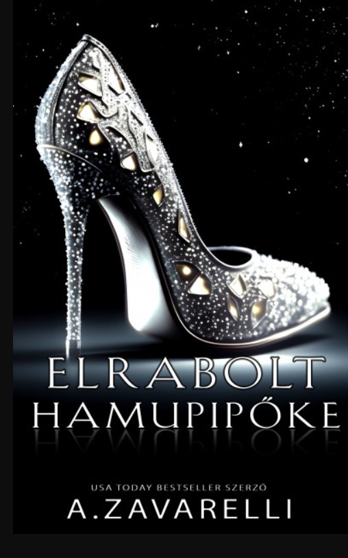 A. Zavarelli: Elrabolt Hamupipőke