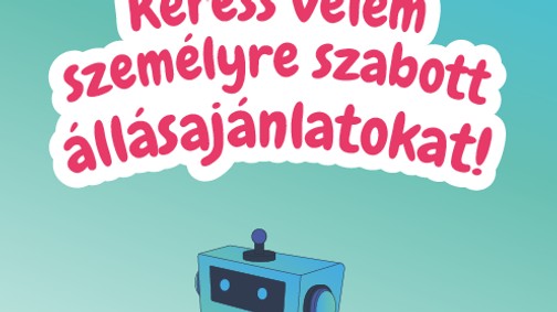 A jövő megérkezett - találd meg álmai állását csevegés közben 