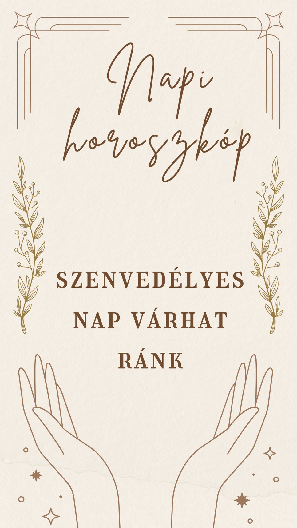 Napi horoszkóp: ma a szenvedélyeké lehet a főszerep