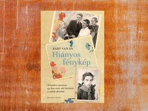 Családok nélkül nincsenek történetek – A hét könyve: Hiányos fénykép