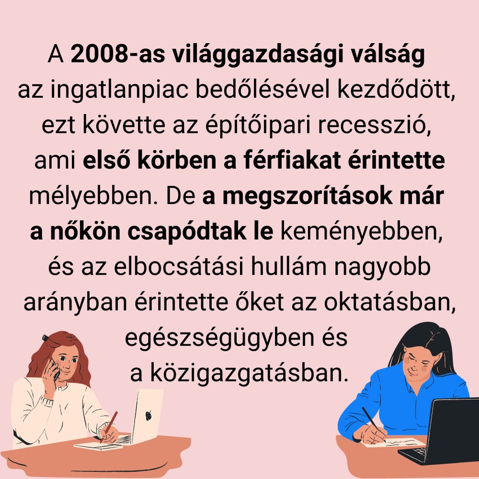 Tényleg rosszabbul érinti a nőket a gazdasági válság? Közgazdász-szociológus válaszol