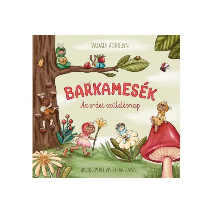 Barkamesék, az erdei születésnap 3990 Ft, GLAMOUR-kuponnal, 30% kedvezménnyel 2793 Ft a szalaykonyvek.hu weboldalon