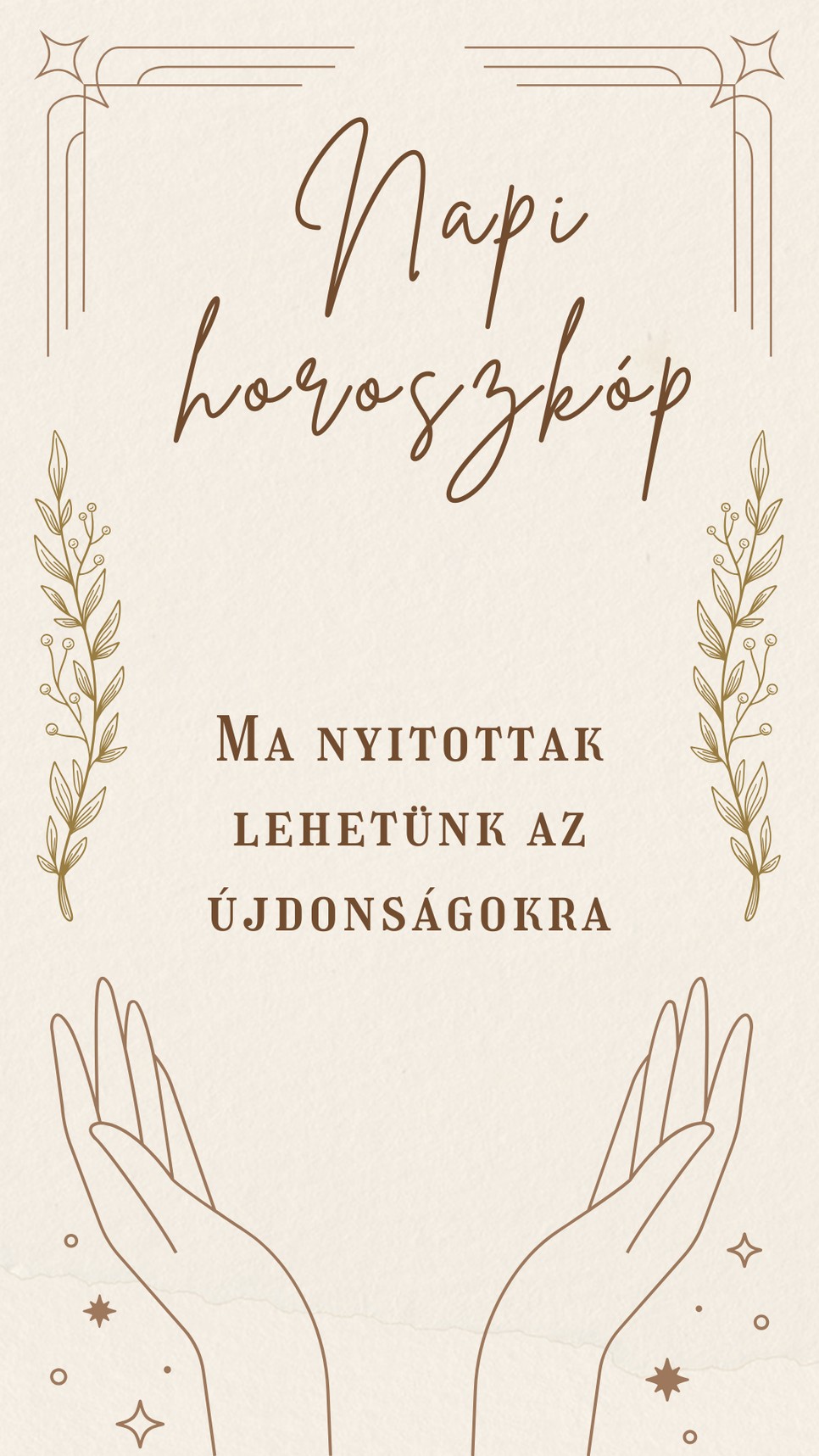 Napi horoszkóp: szakítsunk a megszokásokkal!