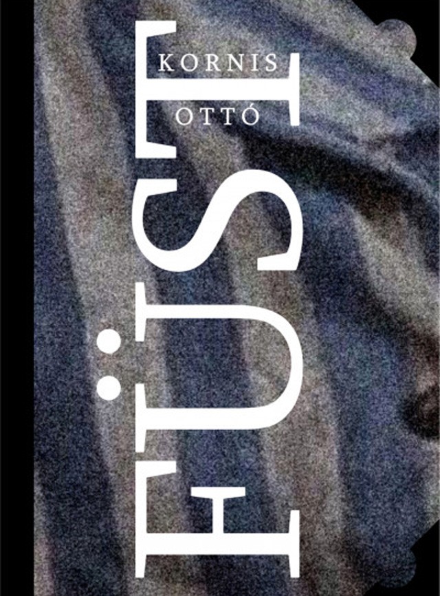 Kornis Ottó: Füst