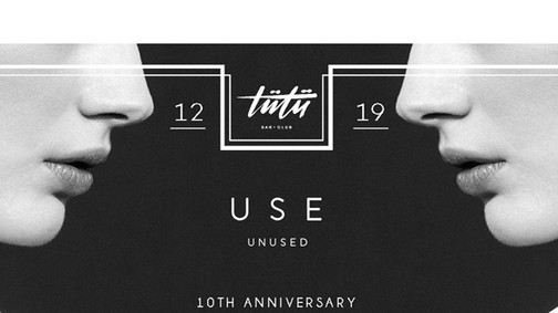 Exkluzív USE Unused születésnapi parti a Tütü-ben