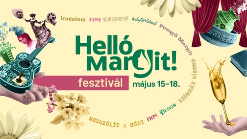 Helló Margit! Fesztivál: több mint 100 program közel 50 helyszínen