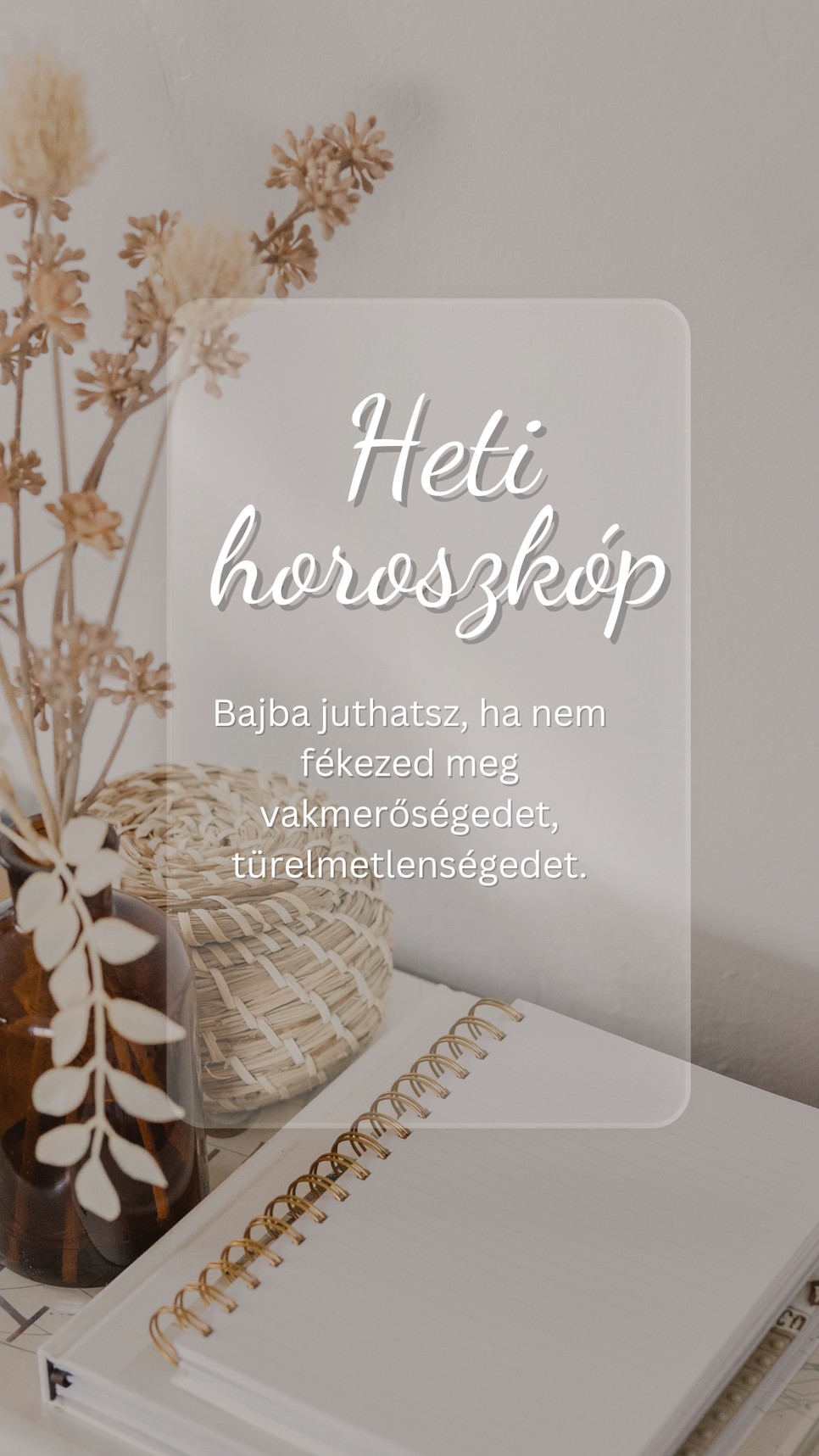 Egy kis emlékeztető a heti horoszkóp szerint