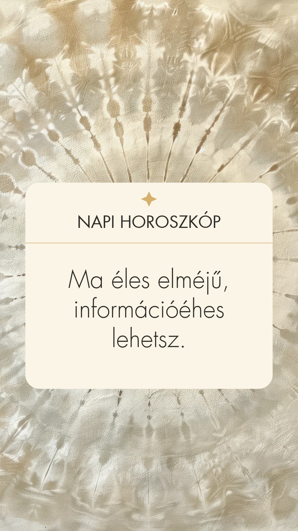 Egy kis emlékeztető a napi horoszkópod szerint