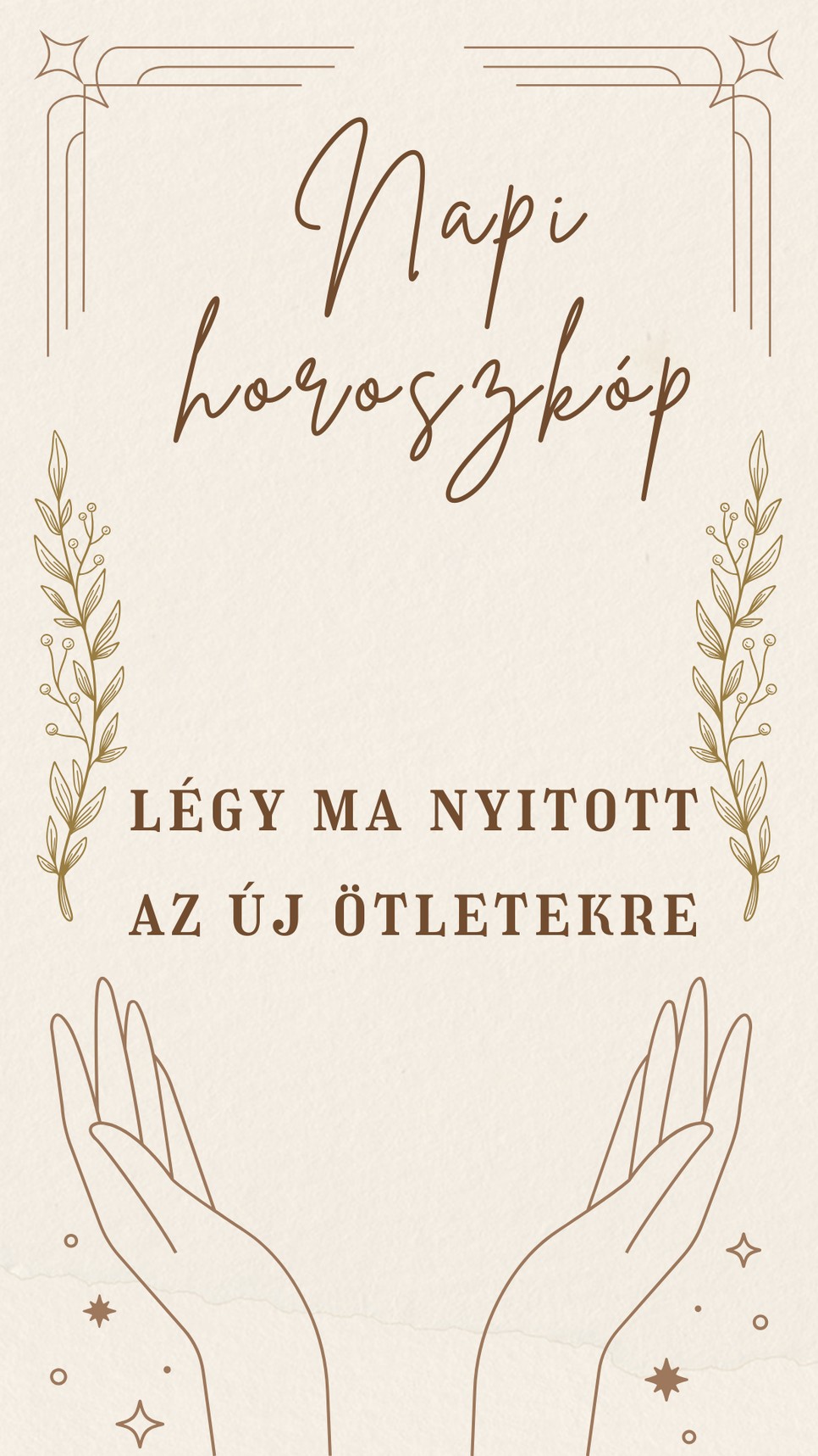 Napi horoszkóp: legyünk ma nyitottak, befogadóak