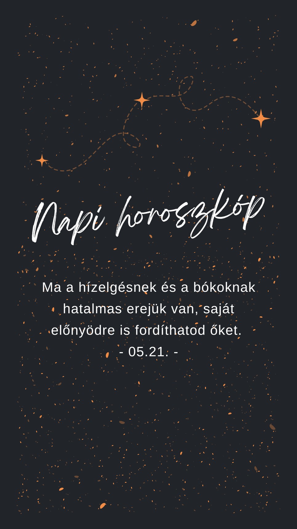 Egy kis emlékeztető a napi horoszkóp szerint