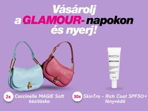 Vásárolj a GLAMOUR-napokon és nyerj!