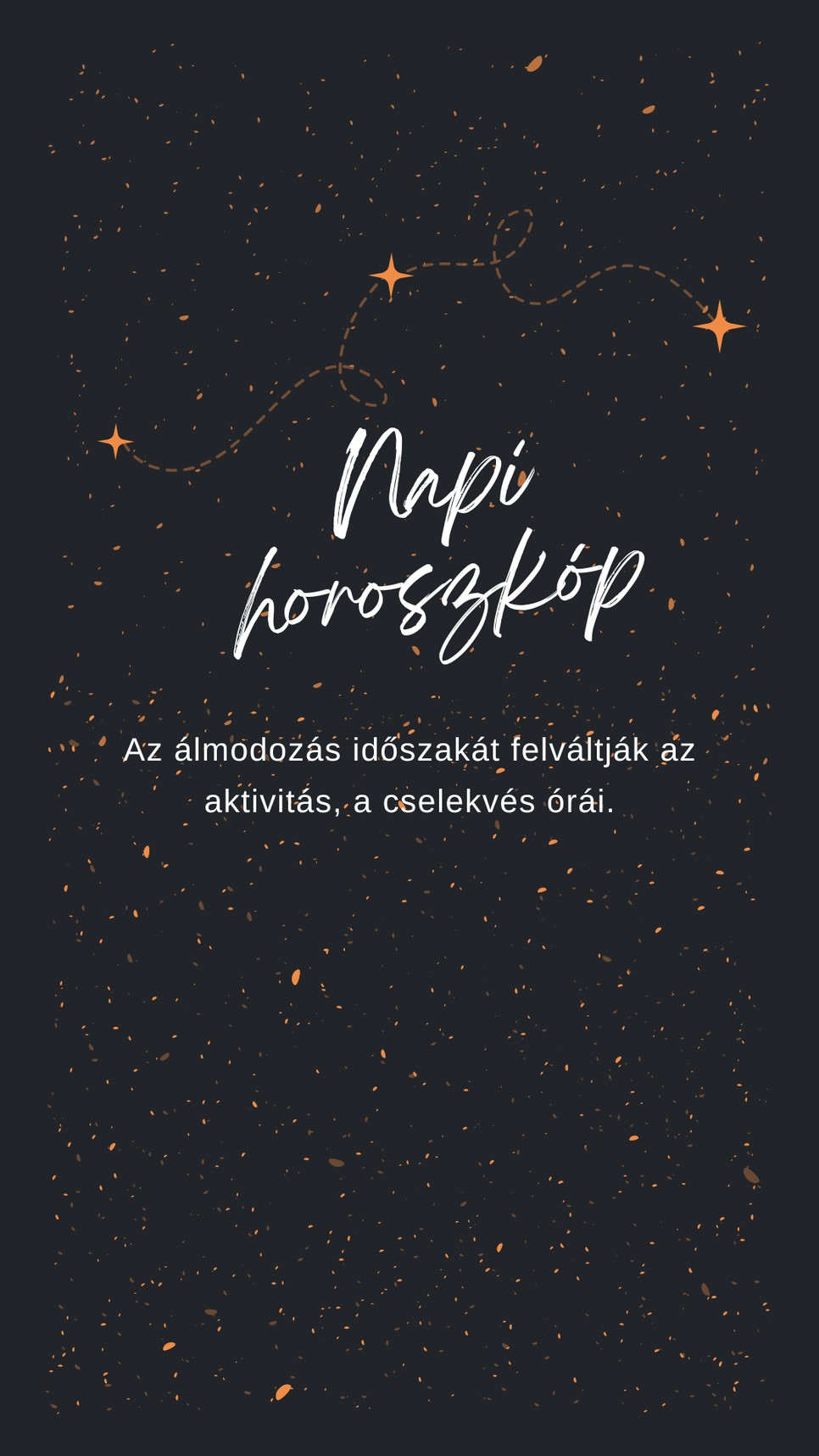 Egy kis emlékezettő a napi horoszkóp szerint