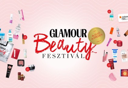 Izgalmas programokkal, hasznos videókkal és kincsekkel vár a GLAMOUR Beautyfesztivál!