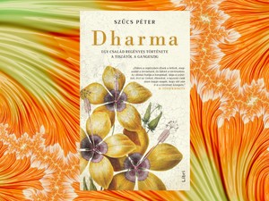Család, hovatartozás, természet - A hét könyve: Dharma