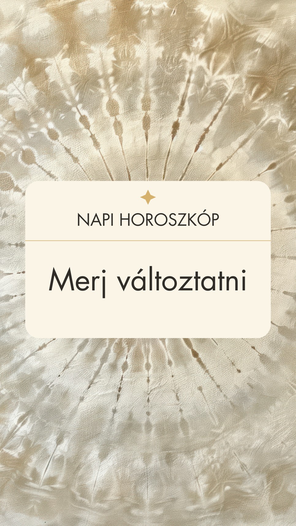 Napi horoszkóp: eljött a változás ideje