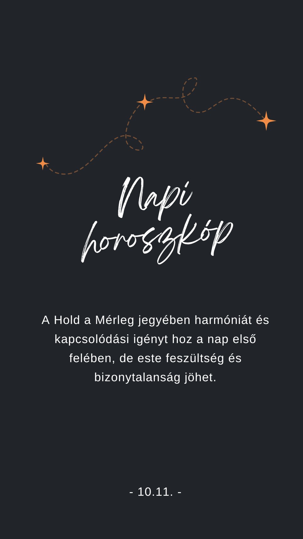 Erre számíts ma a napi horoszkóp szerint