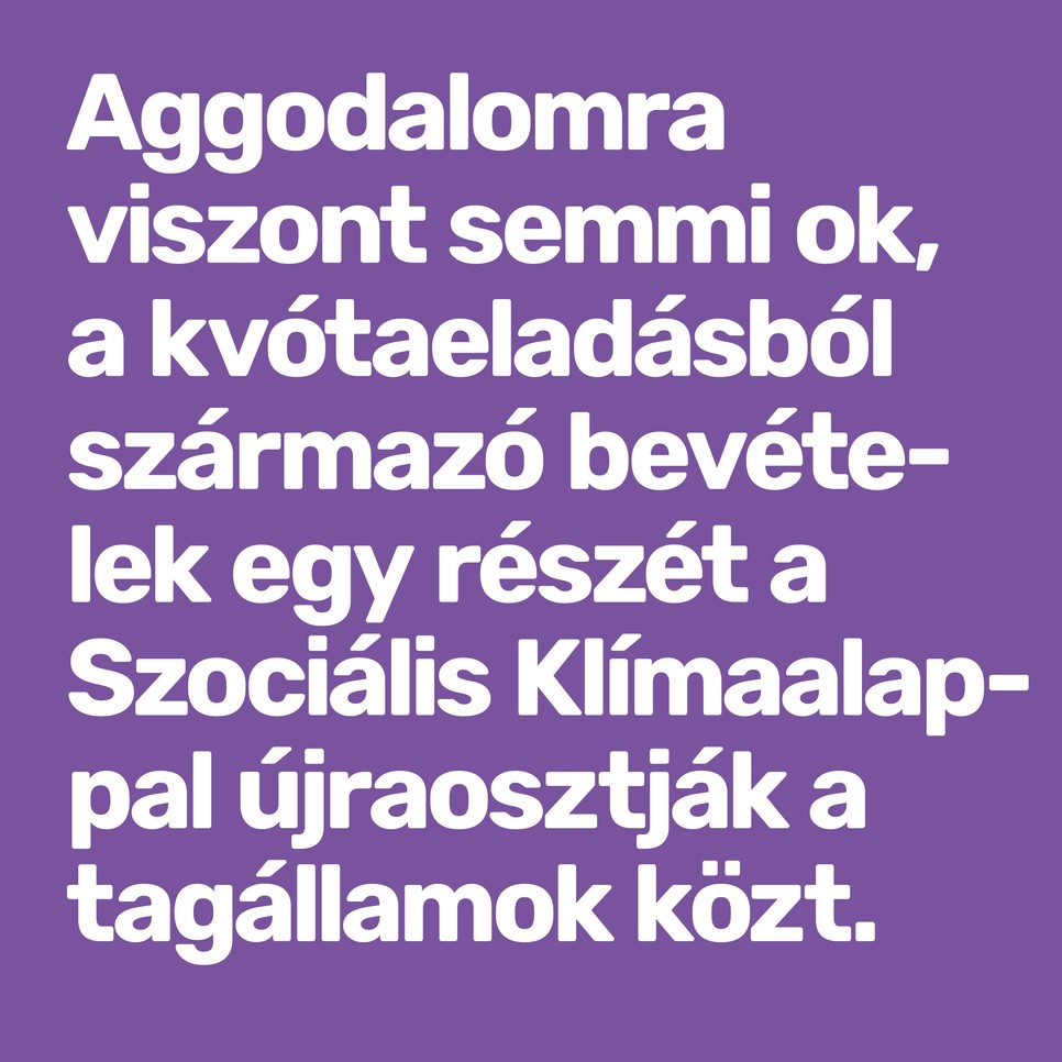 Ha kirúgjuk az uniós klímapolitika egyik lábát, akkor majd egy másikat kell erősítenünk