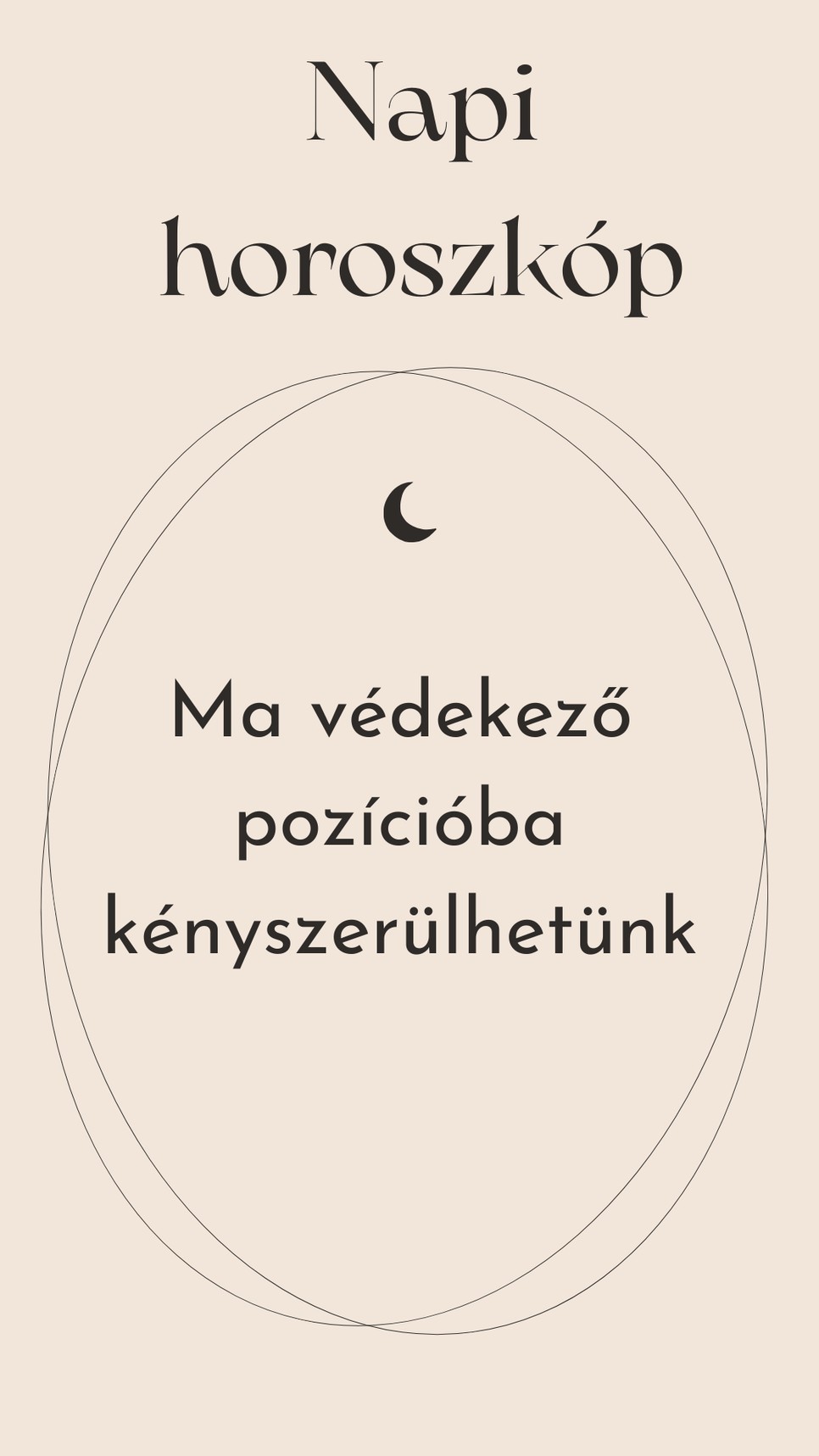 Napi horoszkóp: a csillagok ellenséges légkört jeleznek mára